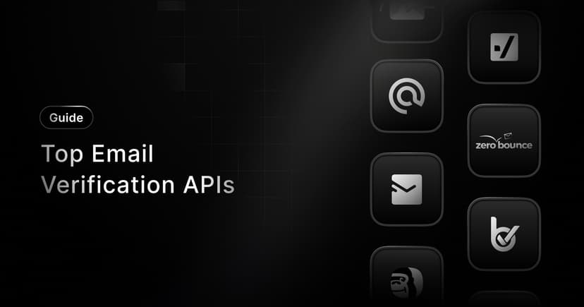 The 7 Best Email Verification APIs for Developers